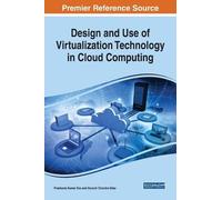 Prashanta Kumar Design and Use of Virtualization Technology i (Copertina rigida)