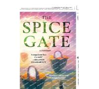 Prashanth Srivatsa The Spice Gate (Tascabile)