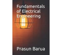 Prasun Barua Fundamentals of Electrical Engineering (Tascabile)