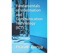 Prasun Barua Fundamentals of Information and Communication Technolog (Tascabile)