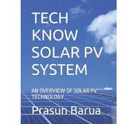 Prasun Barua Tech Know Solar Pv System (Tascabile)