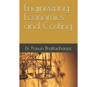 Prasun Bhattacharjee Engineering Economics and Costing (Tascabile)