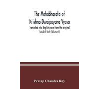 Pratap Chandra The Mahabharata of Krishna-Dwaipayana Vyasa. Transla (Tascabile)