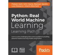 Prateek Joshi John Hearty Bastiaan Sjardin Luca Mas Python: Real Worl (Digital)
