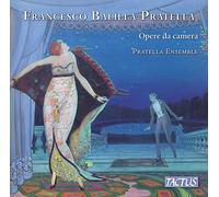 Francesco Balilla Pratella Francesco Balilla Pratella: Opere Da Camera (CD)