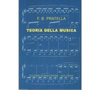 PRATELLA - TEORIA DELLA MUSICA - MANUALE COMPLETO