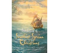 Prathibha Thachet Np-C The Legacy of Southist Syrian Christians (Tascabile)