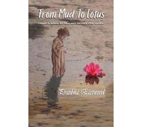 Pratibha Eastwood From Mud to Lotus (Tascabile)