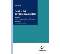 Pratica Dei Diritti Fondamentali - Jörg Luther - 2023