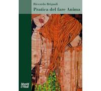 Pratica del fare anima