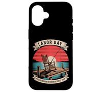 Pratica per la pensione dal 1894 Labor Day Custodia per iPhone 16