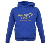 Praticamente Perfetto IN Ogni Vie - Bambini Felpa Poppins Film Frase Musical