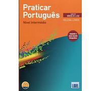 Praticar Portugues B1/B2: Nivel intermedio