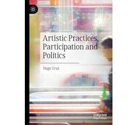 Práticas Artísticas, Participação E Política