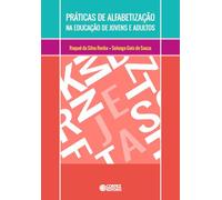 Práticas de Alfabetização na Educação de Jovens e Adultos