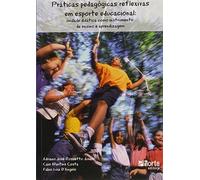 Praticas Pedagogicas Reflexivas Em Esporte Educacional (Em Portuguese do Brasil)