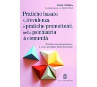 Pratiche basate sull'evidenza e pratiche promettenti nella psichiatria di comun
