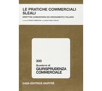 Pratiche commerciali sleali (le).