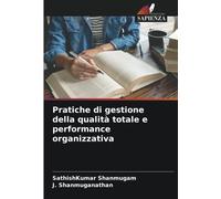 Pratiche Di Gestione Della Qualità Totale E Performance Organizzativa
