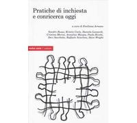 Pratiche di inchiesta e conricerca oggi