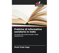 Pratiche di informativa societaria in India: Uno studio sulle società a grande e media capitalizzazione