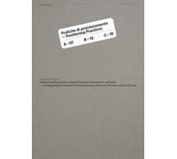 Pratiche di posizionamento. Indagini sull'esperienza coloniale italiana tra memoria e presente
