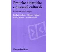 Pratiche didattiche e diversità culturali. Una ricerca sul campo