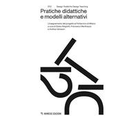 Pratiche didattiche e modelli alternativi. L’insegnamento del progetto al Politecnico di Milano