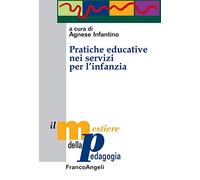 Pratiche educative nei servizi per l'infanzia