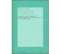 Pratiche filosofiche e cura di sé