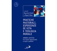 Pratiche pastorali, esperienze di vita e teologia morale. Amoris