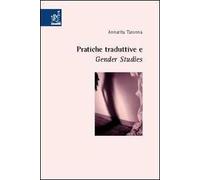 Pratiche traduttive e gender studies