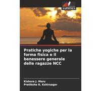 Pratiche yogiche per la forma fisica e il benessere generale delle ragazze NCC