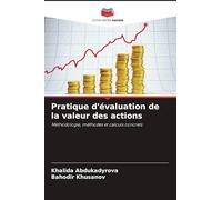 Pratique d'évaluation de la valeur des actions