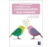 Pratiquer une communication non violente à l'école