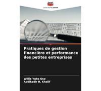 Pratiques de gestion financière et performance des petites entreprises