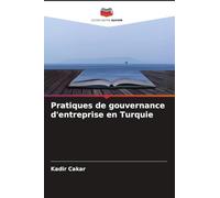 Pratiques de gouvernance d'entreprise en Turquie