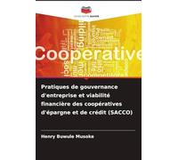 Pratiques de gouvernance d'entreprise et viabilité financière des coopératives d'épargne et de crédit (SACCO)