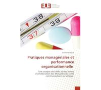 Pratiques managériales et performance organisationnelle: Une analyse des défis et des leviers d'amélioration des Mutuelles de sante communautaire au Sénégal