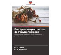 Pratiques respectueuses de l'environnement: Connaissances et adoption par les producteurs maraîchers