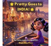 Pratty Goes to India!