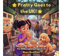 Pratty Goes to the UK!