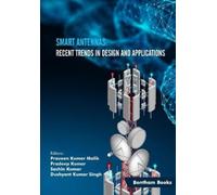 Praveen Kumar Malik Pradeep Kumar Sachin Kumar Dushy Smart Antennas (Tascabile)