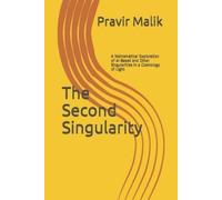 Pravir Malik The Second Singularity (Tascabile)