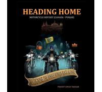 Pravjit Singh Takhar Heading Home (Copertina rigida)
