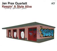 Prax Jan - Keepin' A Style Alive