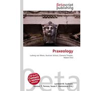 Praxeology: Ludwig von Mises, Austrian School, Clemens Timpler, Robert Flint