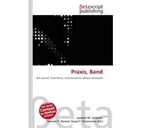 Praxis, Band: Bill Laswell, Funk Music, Transmutation, Mutatis Mutandis