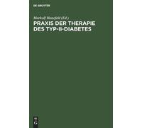 PRAXIS Der Therapie Des Typ-II-Diabetes (Copertina rigida)