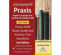 Praxis English Language Arts Content Knowledge 5038 Test Prep (Tascabile)